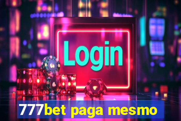 777bet paga mesmo